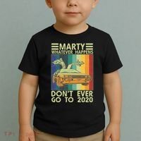 Marty Whatever Happens Don't Ever Go To 2020 Toddler T-Shirt thumb 2