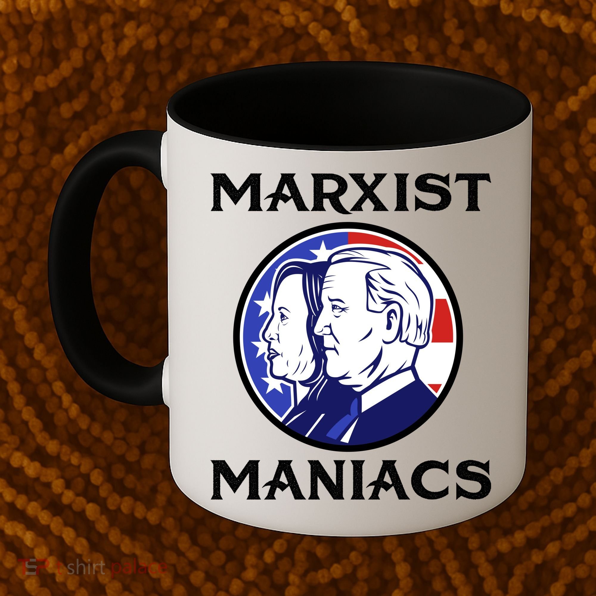 Marxist Maniacs Pro Trump Conservatives Coffee Mug
