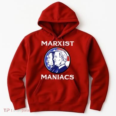 Marxist Maniacs Pro Trump Conservatives Hoodie