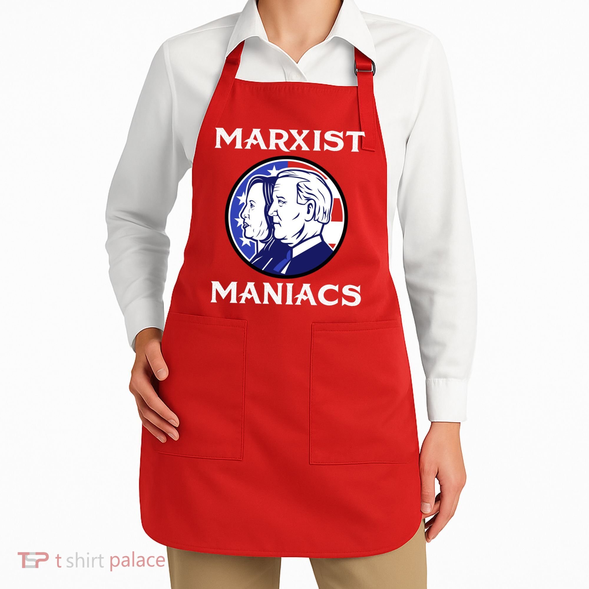 Marxist Maniacs Pro Trump Conservatives Apron
