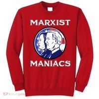 Marxist Maniacs Pro Trump Conservatives Sweatshirt thumb 0