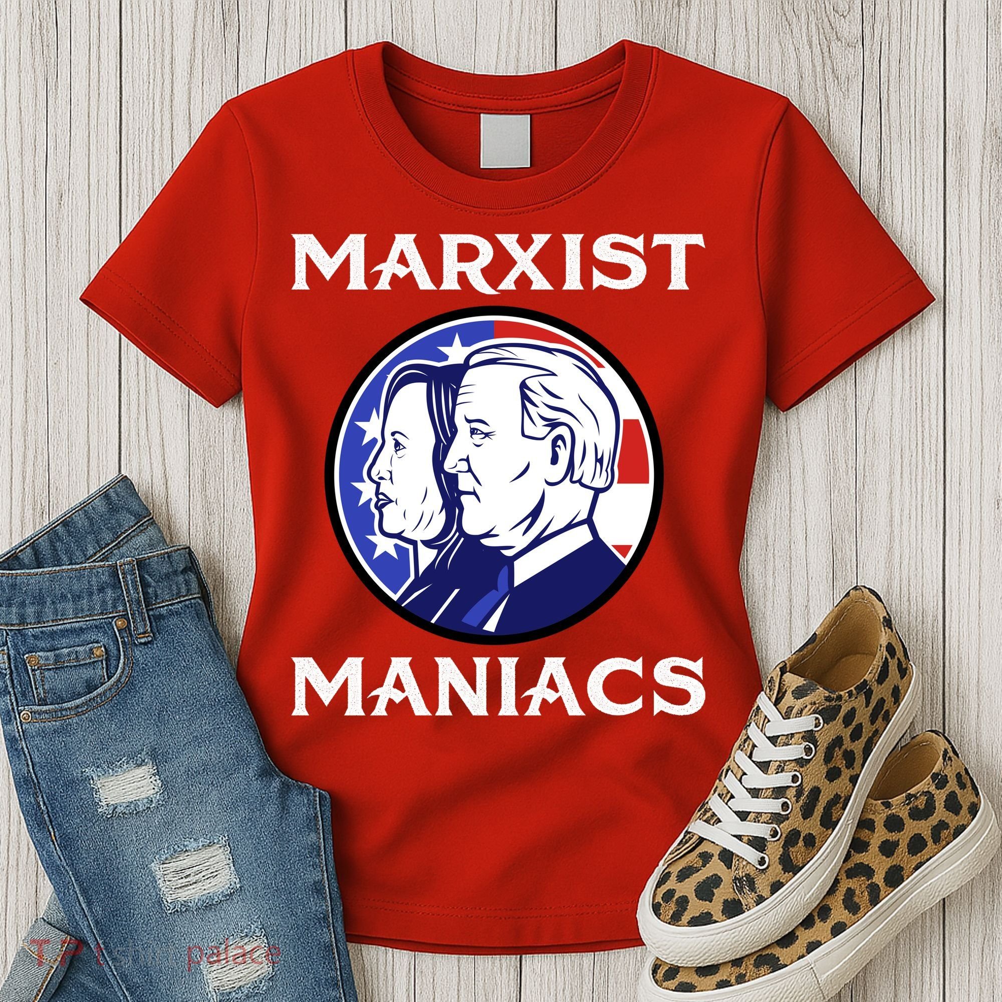 Marxist Maniacs Pro Trump Conservatives Women's T-Shirt