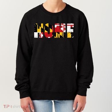 Maryland Is Home Women's Sweatshirt