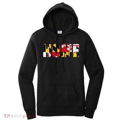 Maryland Is Home Women's Hoodie