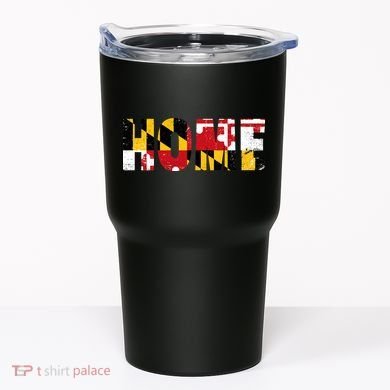 Maryland Is Home Tumbler
