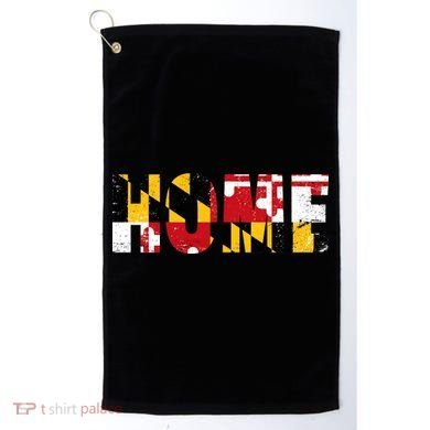 Maryland Is Home Golf Towel
