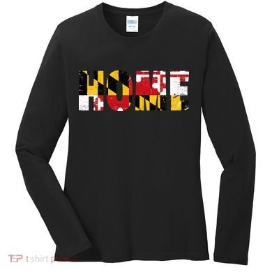 Maryland Is Home Women's Long Sleeve Shirt