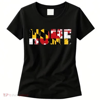 Maryland Is Home Women's T-Shirt
