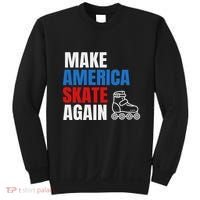 Make America Skate Again Roller Blade Skating Sweatshirt thumb 0