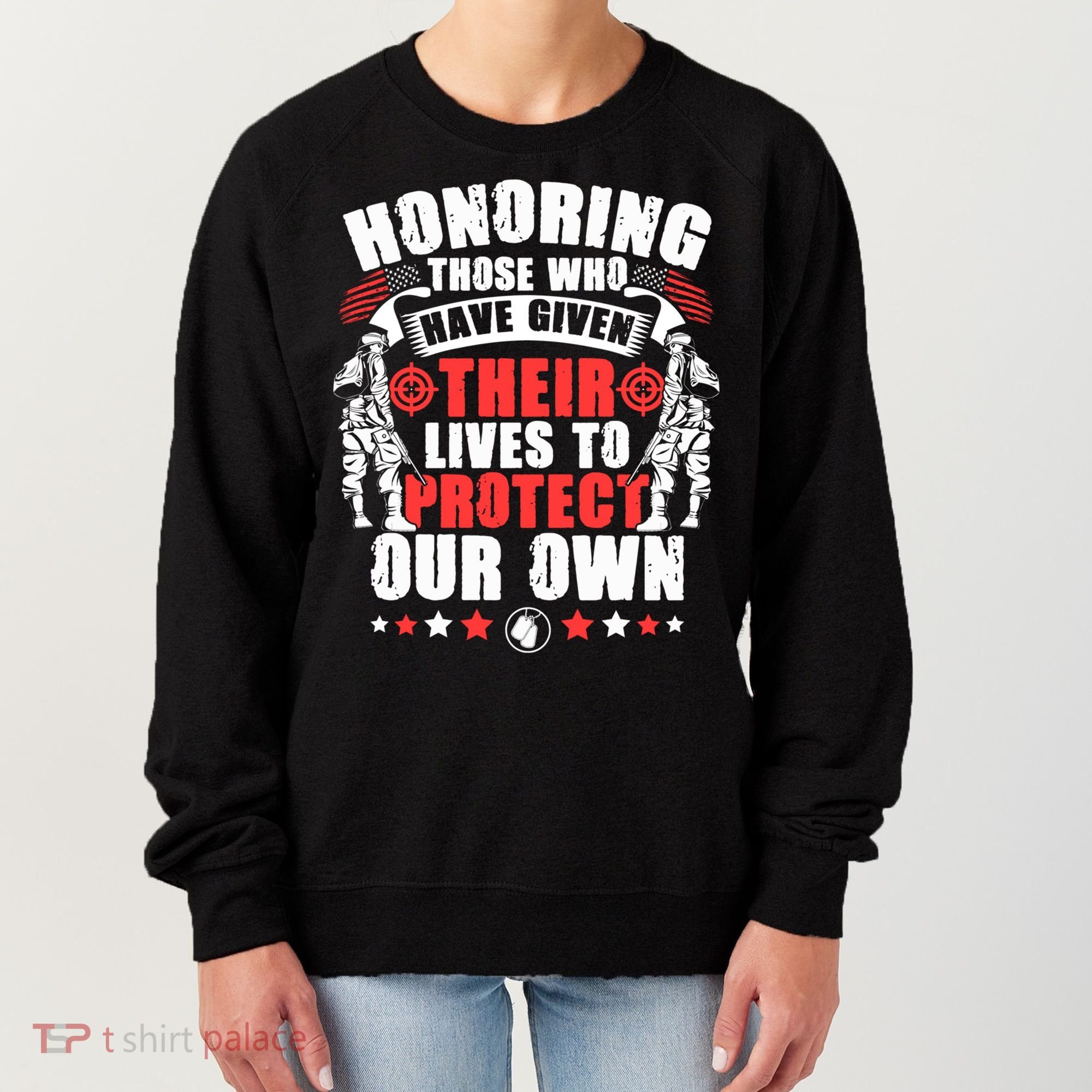 Military American Soldier Memorial Honoring Women's Sweatshirt