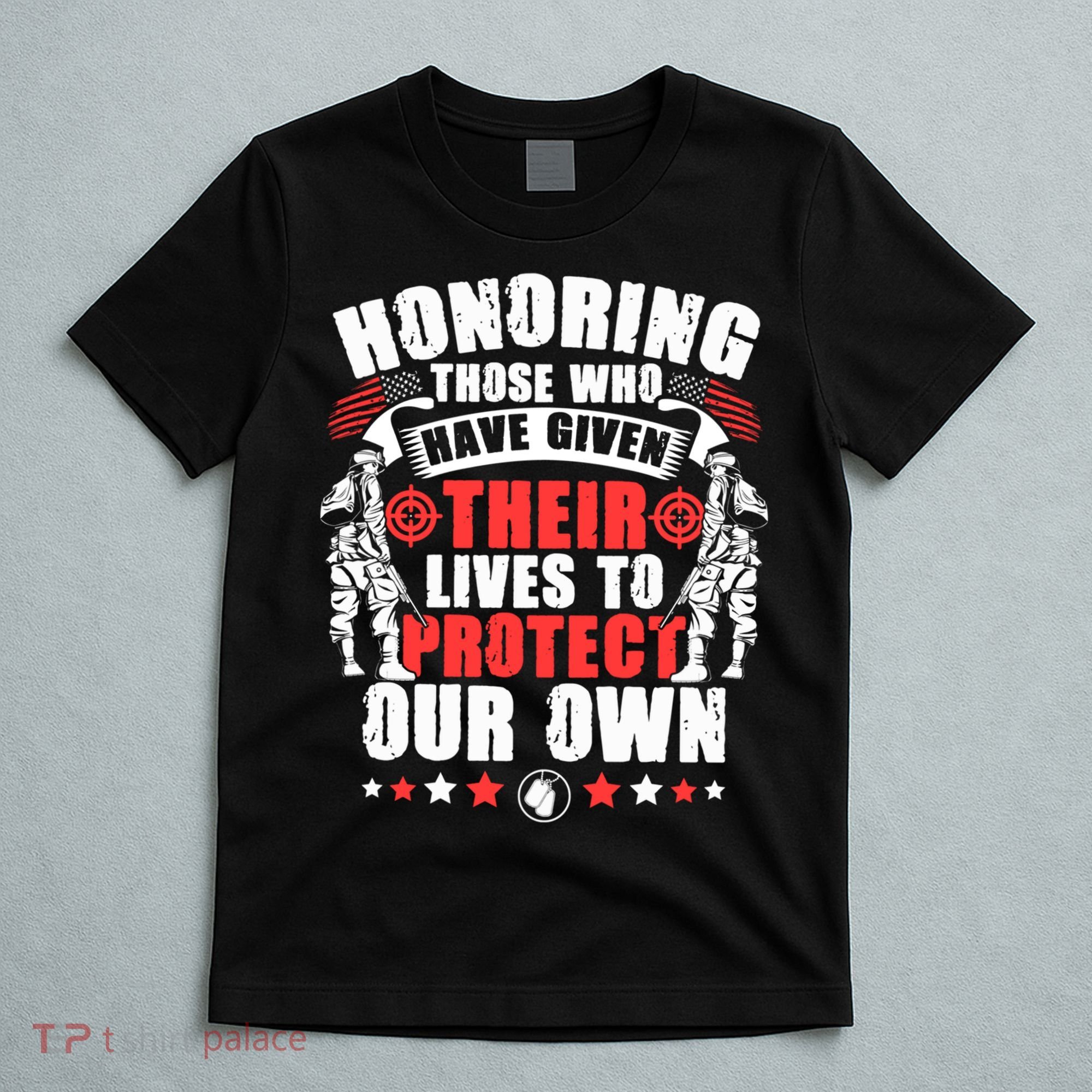 Military American Soldier Memorial Honoring T-Shirt