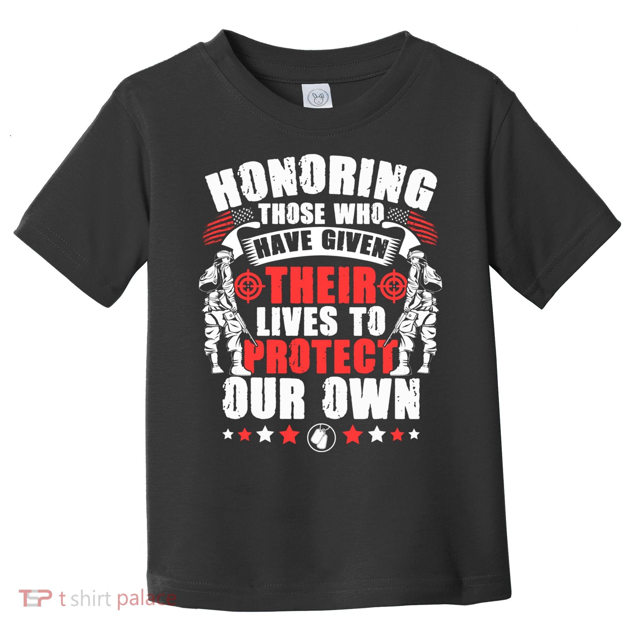 Military American Soldier Memorial Honoring Toddler T-Shirt
