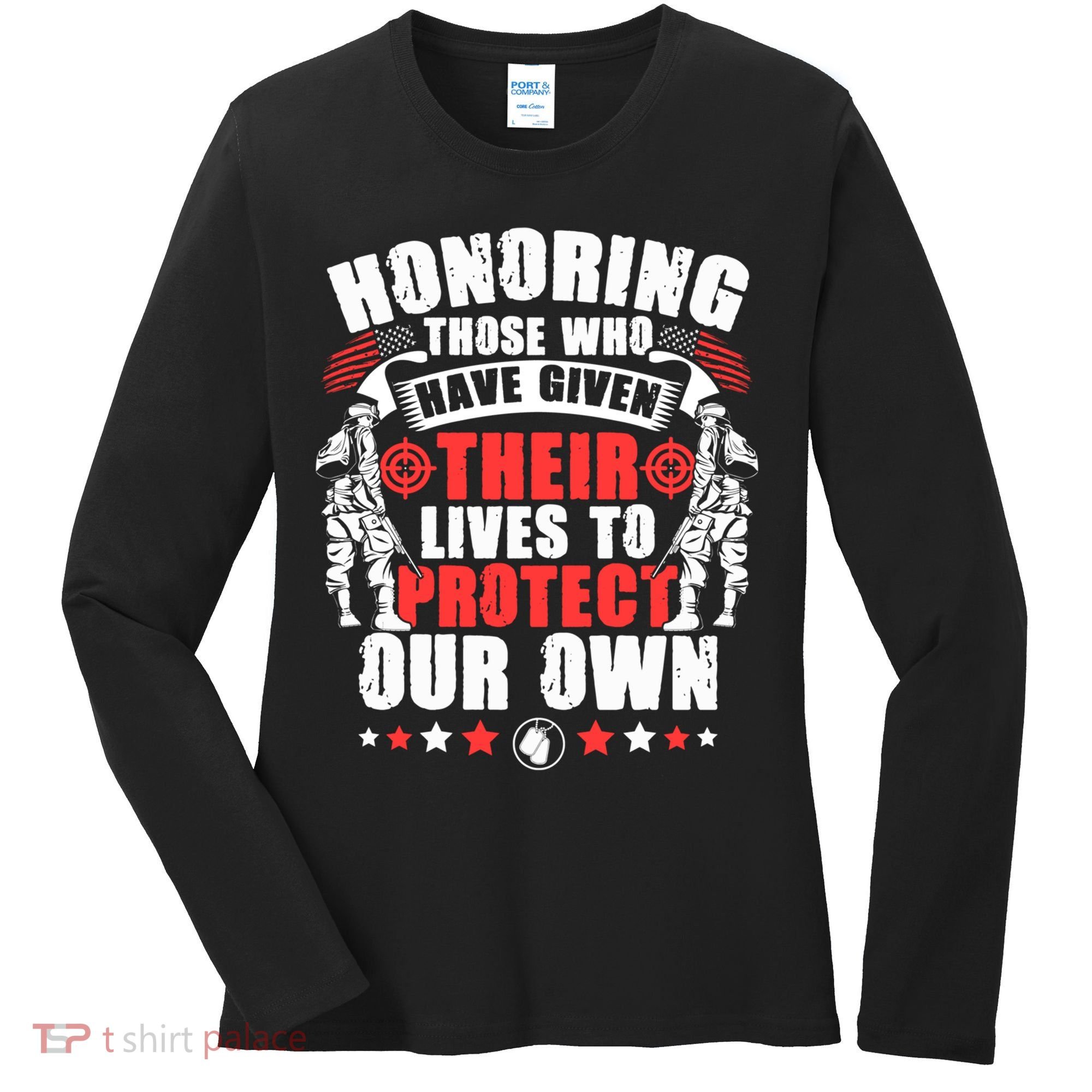 Military American Soldier Memorial Honoring Women's Long Sleeve Shirt