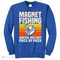 Magnetic Anglers Saving History Magnet Fishing Treasure Hunt Gift Sweatshirt thumb 0
