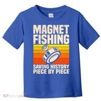 Magnetic Anglers Saving History Magnet Fishing Treasure Hunt Gift Toddler T-Shirt thumb 0