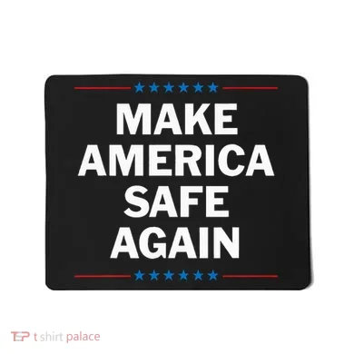 Make America Safe Again Mousepad