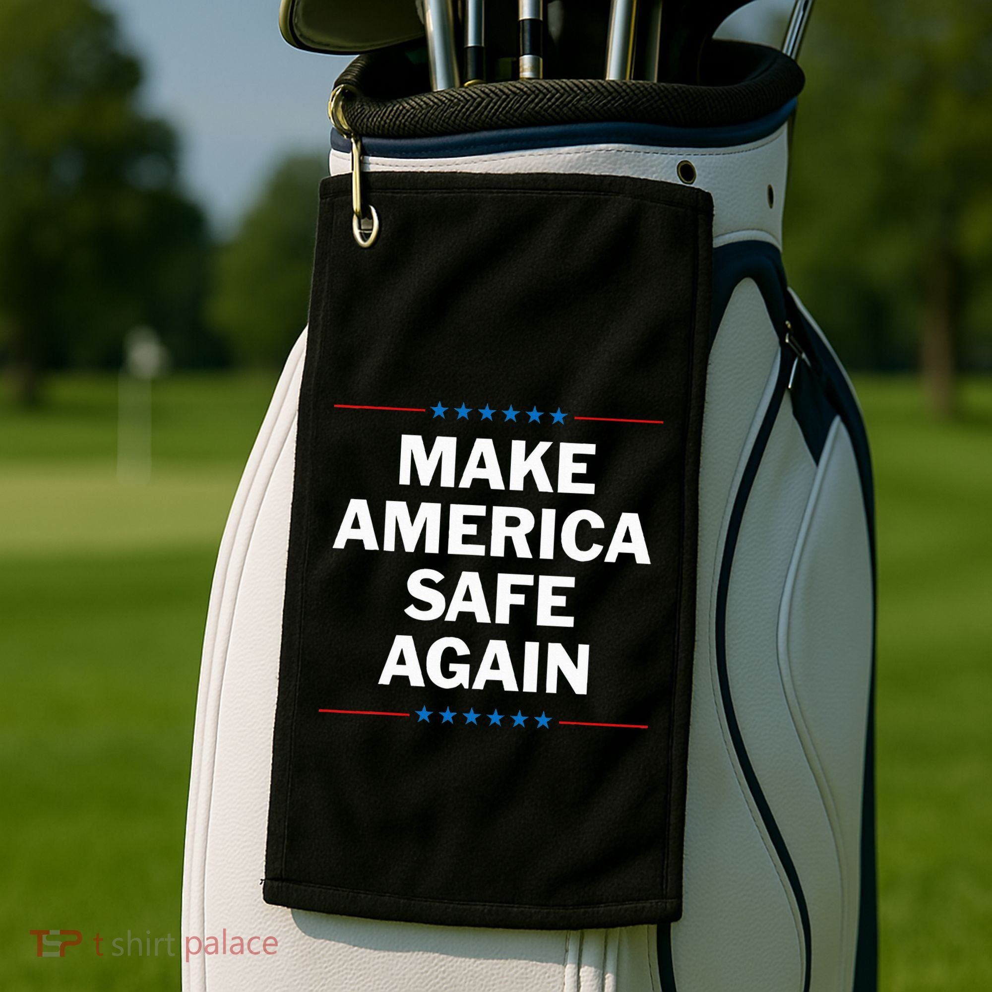 Make America Safe Again Golf Towel