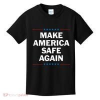 Make America Safe Again Kids T-Shirt thumb 0