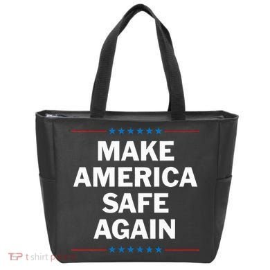 Make America Safe Again Tote Bag