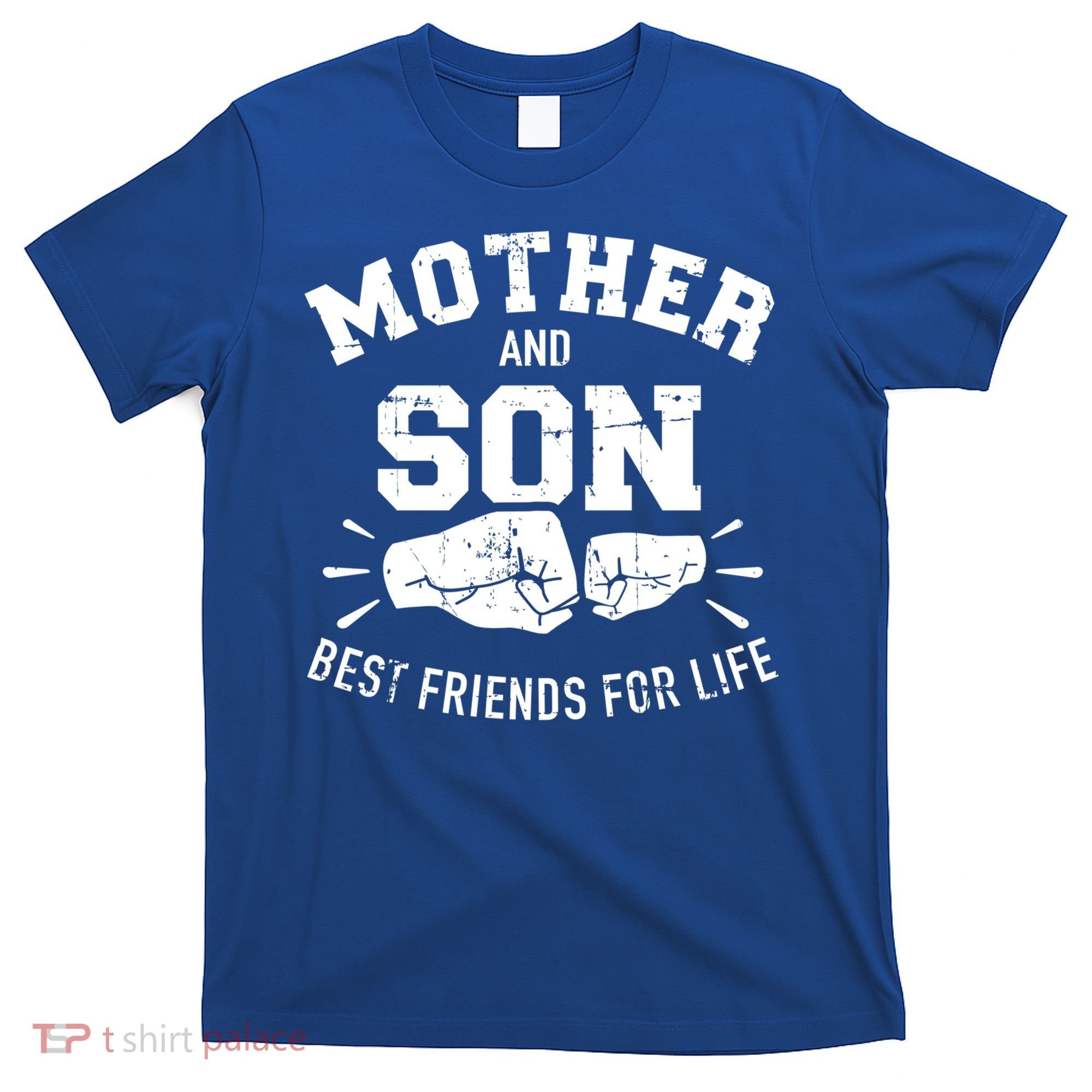 Mother And Son Best Friends For Life Mom Cute Gift T-Shirt