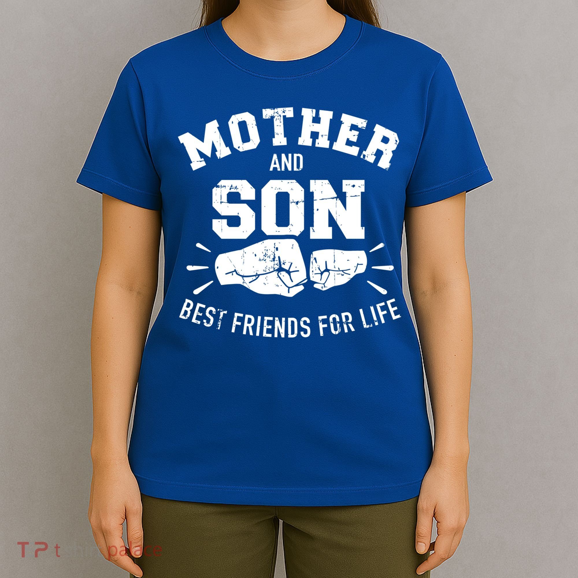 Mother And Son Best Friends For Life Mom Cute Gift T-Shirt