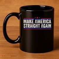 Make America Straight Again 11oz C Handle Ceramic Mug thumb 4