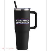 Make America Straight Again 40oz Vacuum Insulated Stainless Steel Travel Tumbler thumb 0