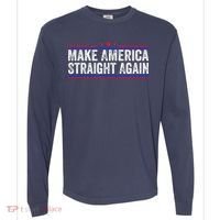 Make America Straight Again Comfort Colors Heavyweight Long Sleeve T-Shirt thumb 0