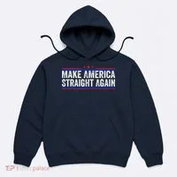 Make America Straight Again Hoodie thumb 0