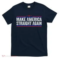 Make America Straight Again T-Shirt thumb 0