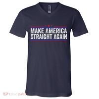 Make America Straight Again V-Neck T-Shirt thumb 0