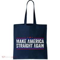Make America Straight Again Tote Bag thumb 0