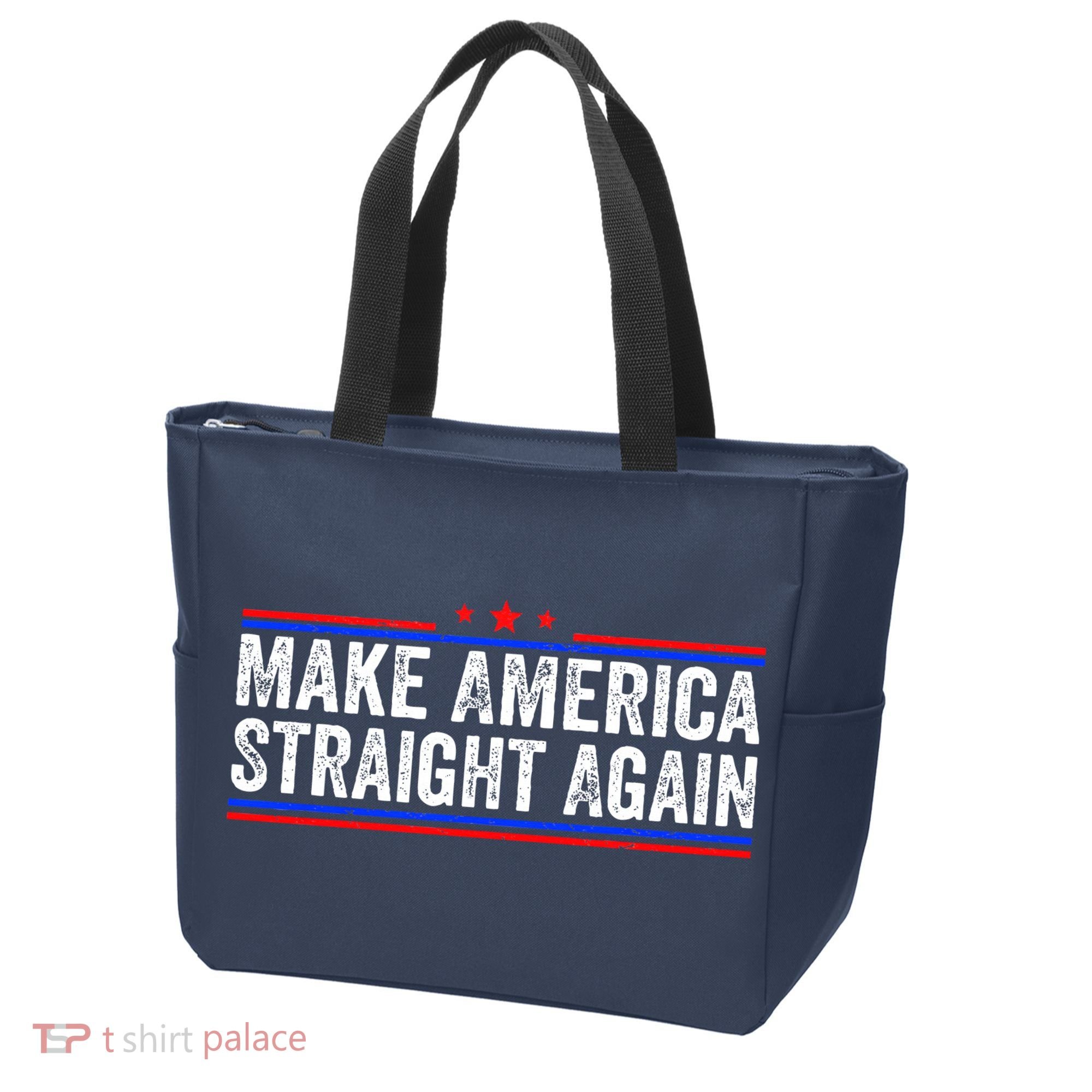 Make America Straight Again Tote Bag
