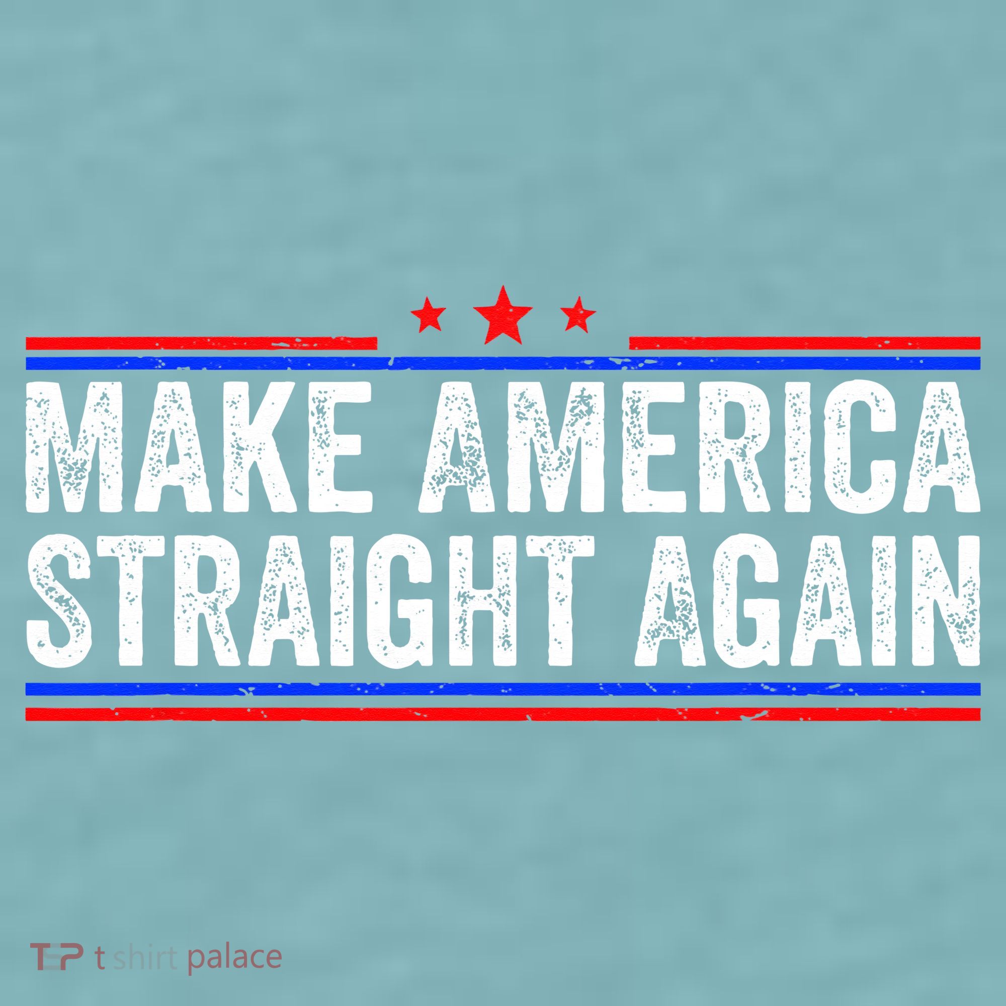 Make America Straight Again Sueded Cloud Jersey T-Shirt