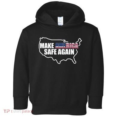 Make America Safe Again Flag Toddler Hoodie