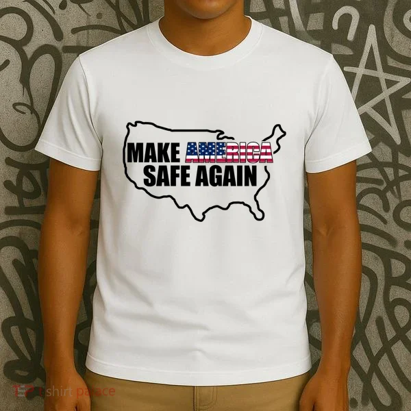 Make America Safe Again Flag T-Shirt
