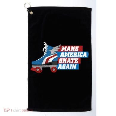 Make America Skate Again Red White And Blue Distressed Gift Golf Towel