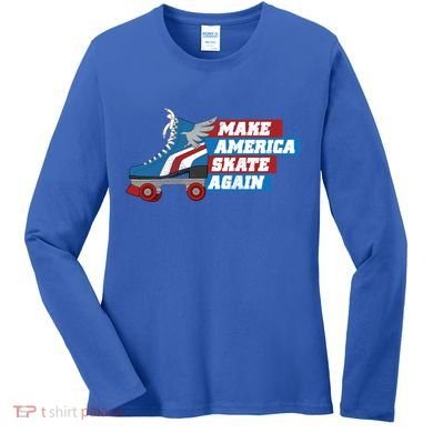Make America Skate Again Red White And Blue Distressed Gift Women's Long Sleeve Shirt