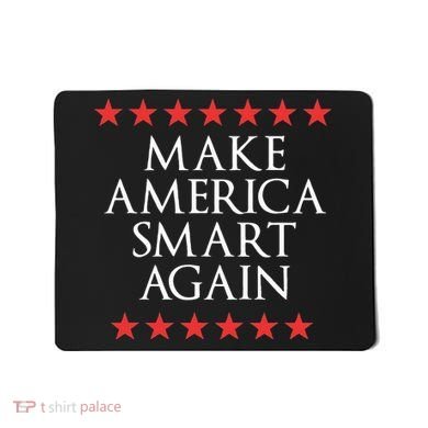 Make America Smart Again Mousepad
