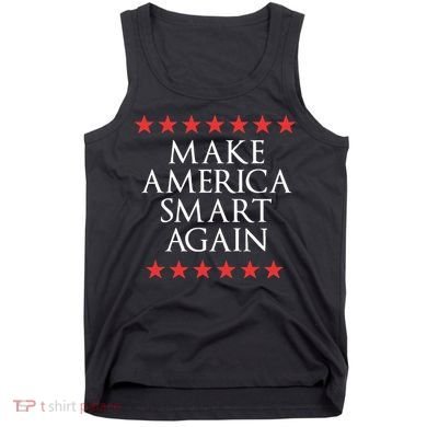 Make America Smart Again Tank Top