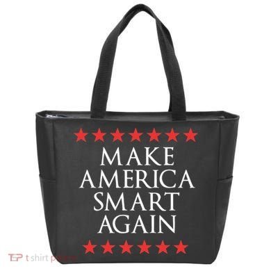 Make America Smart Again Tote Bag