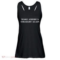 Make America Straight Again Ladies Essential Flowy Tank thumb 0