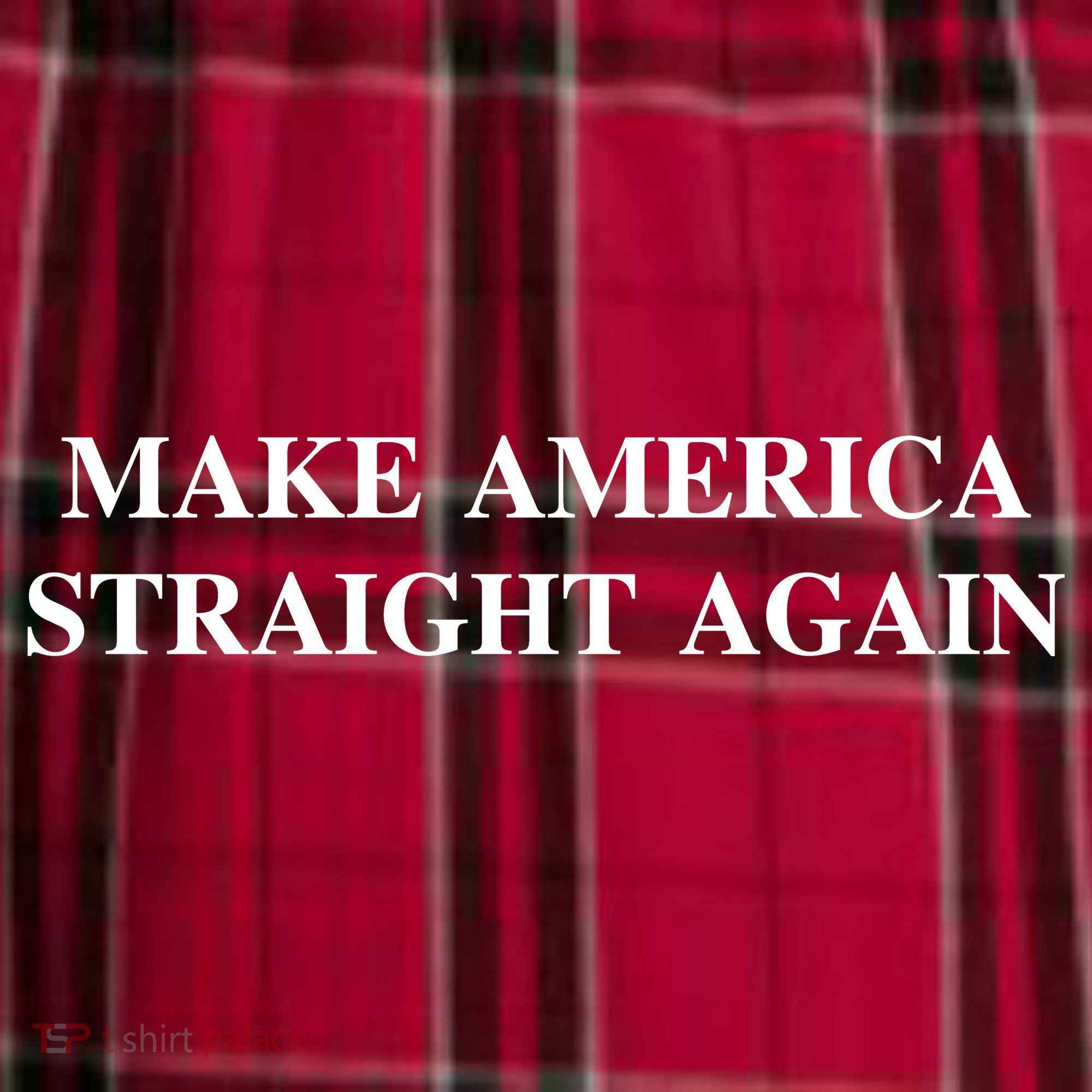 Make America Straight Again Women's Flannel Plaid Pajama Pants