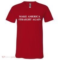 Make America Straight Again V-Neck T-Shirt thumb 0