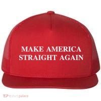 Make America Straight Again Flat Bill Trucker Hat thumb 0