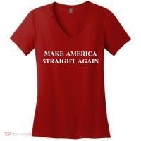 Make America Straight Again Women's V-Neck T-Shirt thumb 0
