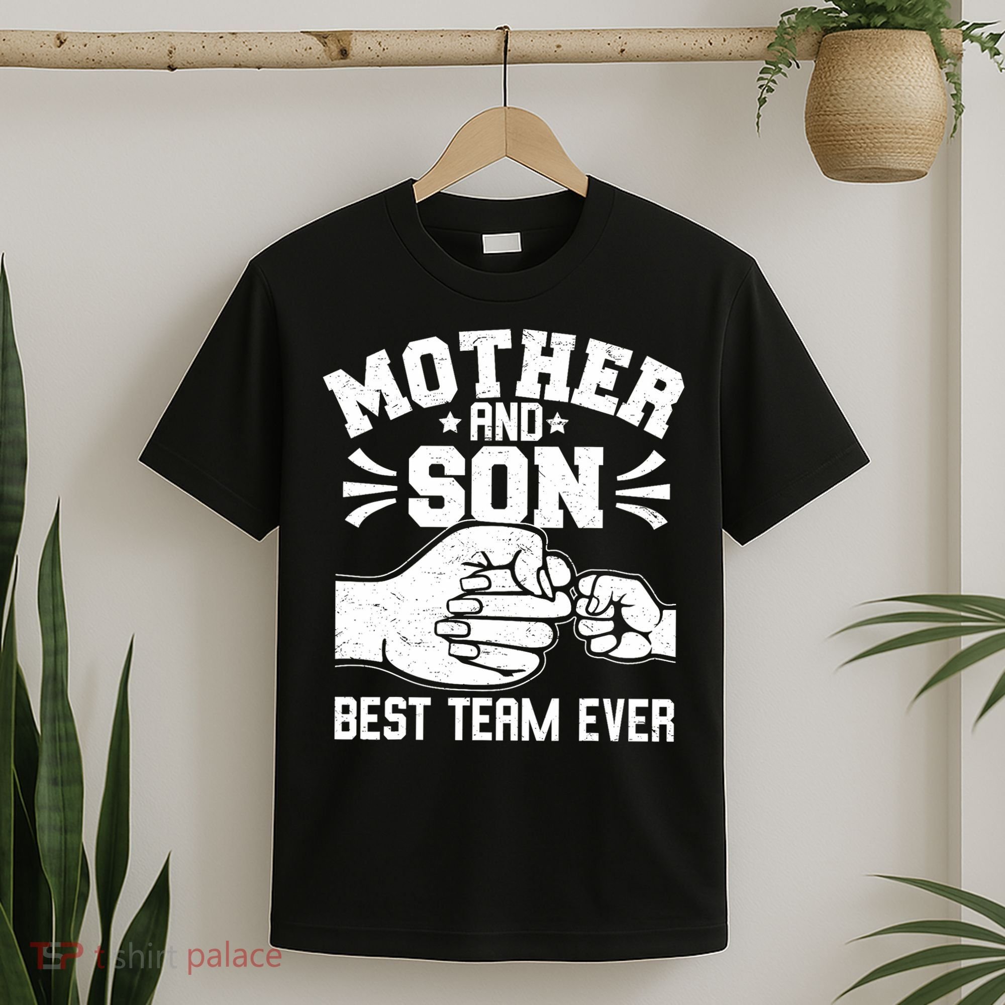 Mother And Son Best Team Ever Sons Mom Matching Mother's Day  T-Shirt