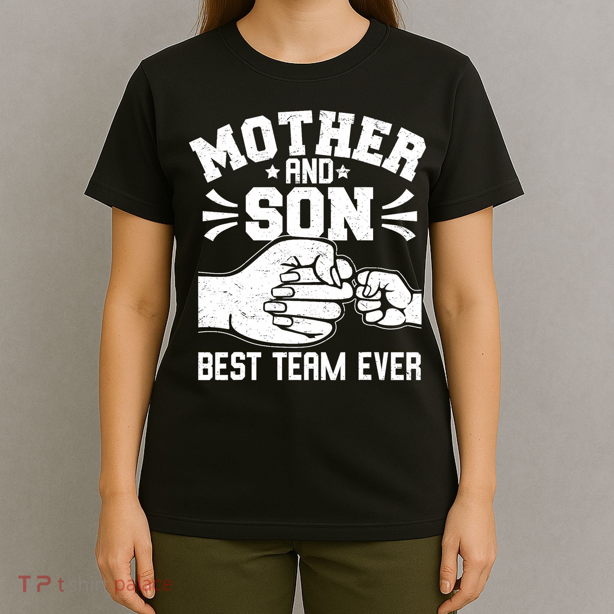 Mother And Son Best Team Ever Sons Mom Matching Mother's Day  T-Shirt