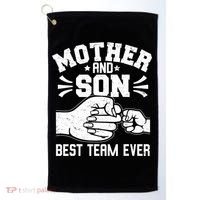 Mother And Son Best Team Ever Sons Mom Matching Mother's Day  Golf Towel thumb 0