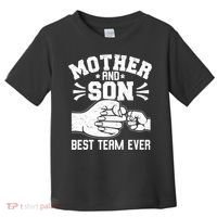 Mother And Son Best Team Ever Sons Mom Matching Mother's Day  Toddler T-Shirt thumb 0